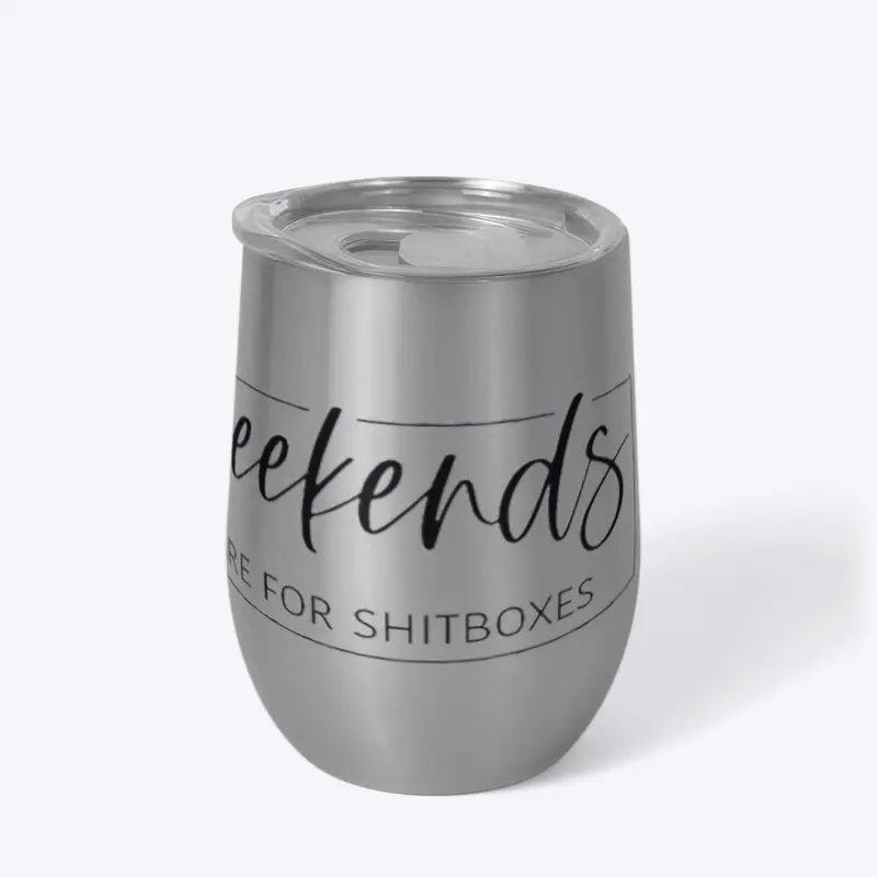 Weekends Wine Tumbler 